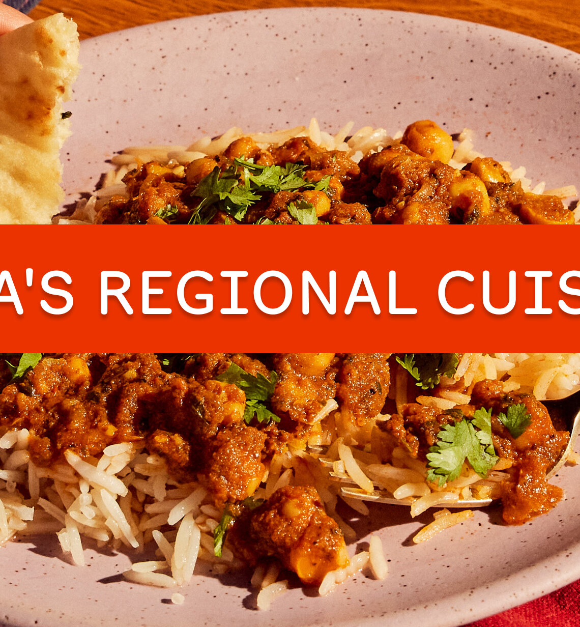 India's Regional Cuisines